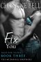 [McDaniels Brothers 03] • Bash and Olivia 03 - Fix You- Book Three